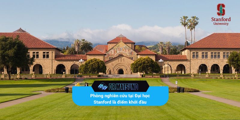 Phòng nghiên cứu tại Đại học Stanford là điểm khởi đầu